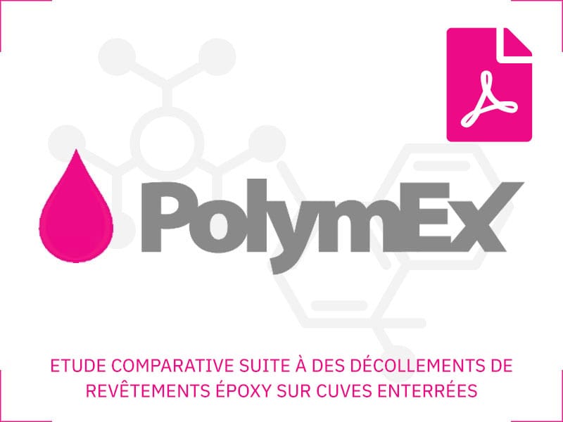 ETUDE COMPARATIVE SUITE À DES DÉCOLLEMENTS DE REVÊTEMENTS ÉPOXY SUR CUVES ENTERRÉES